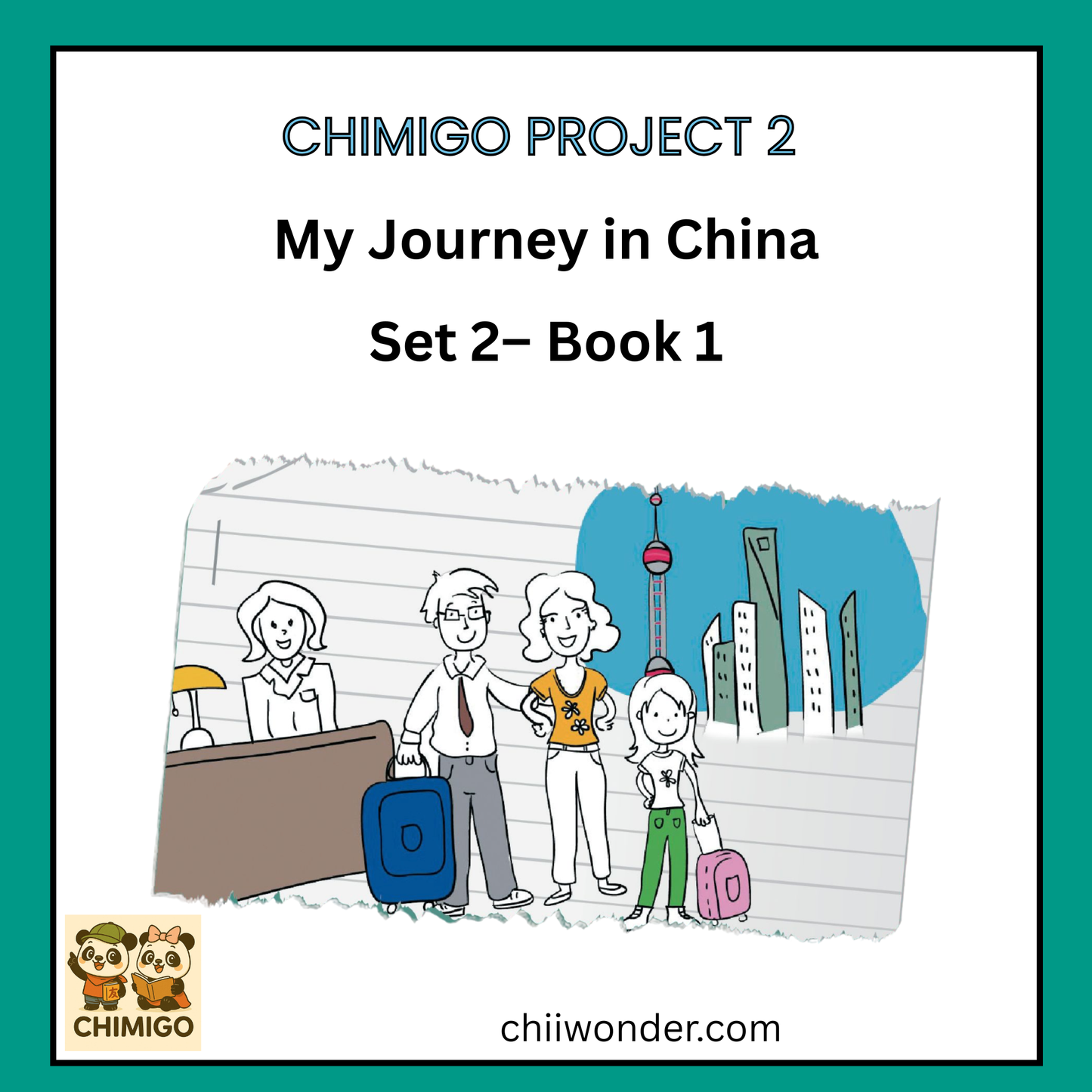 ๐ ChiMigo Project 2: My Journey in China โ Set 2 Book 1