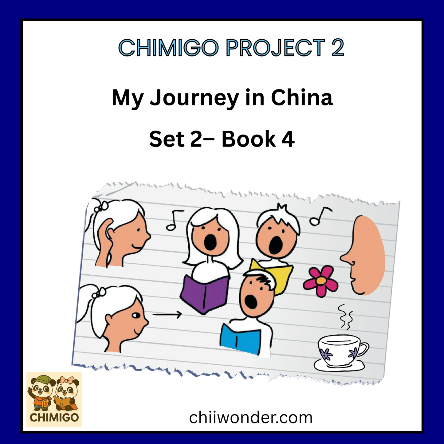 ๐ ChiMigo Project 2: My Journey in China โ Set 2 Book 4