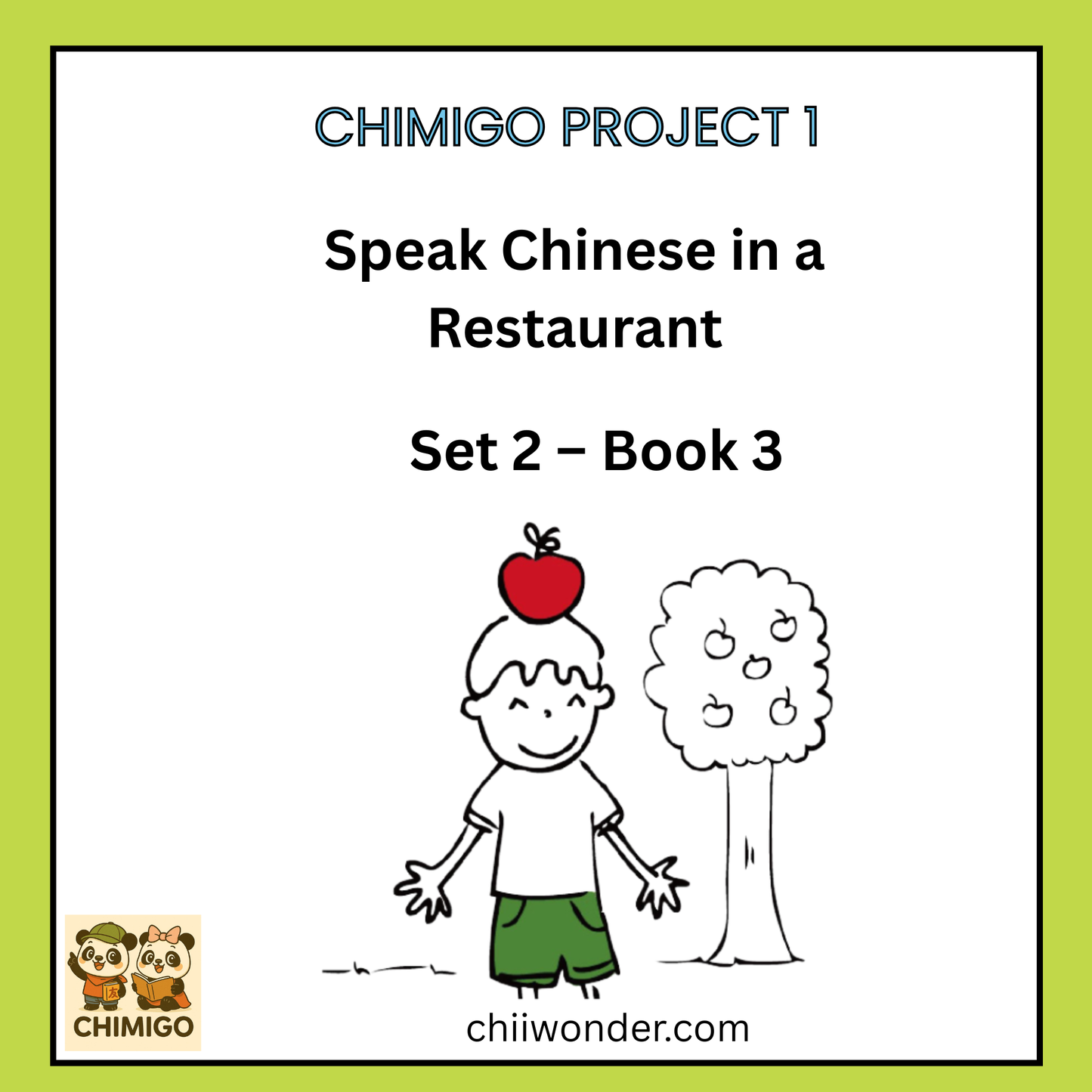 📘 ChiMigo Project 1 Speak Chinese in a Restaurant Set 2 - Book 3