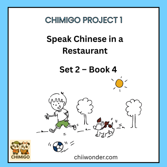 📘 ChiMigo Project 1 Speak Chinese in a Restaurant Set 2 - Book 4