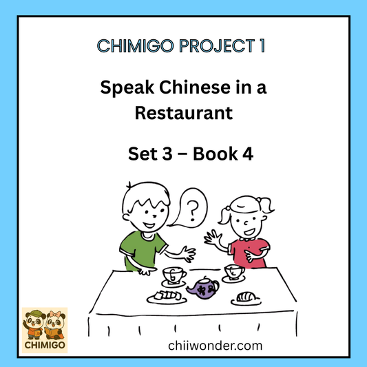📘 ChiMigo Project 1 Speak Chinese in a Restaurant Set 3 - Book 4