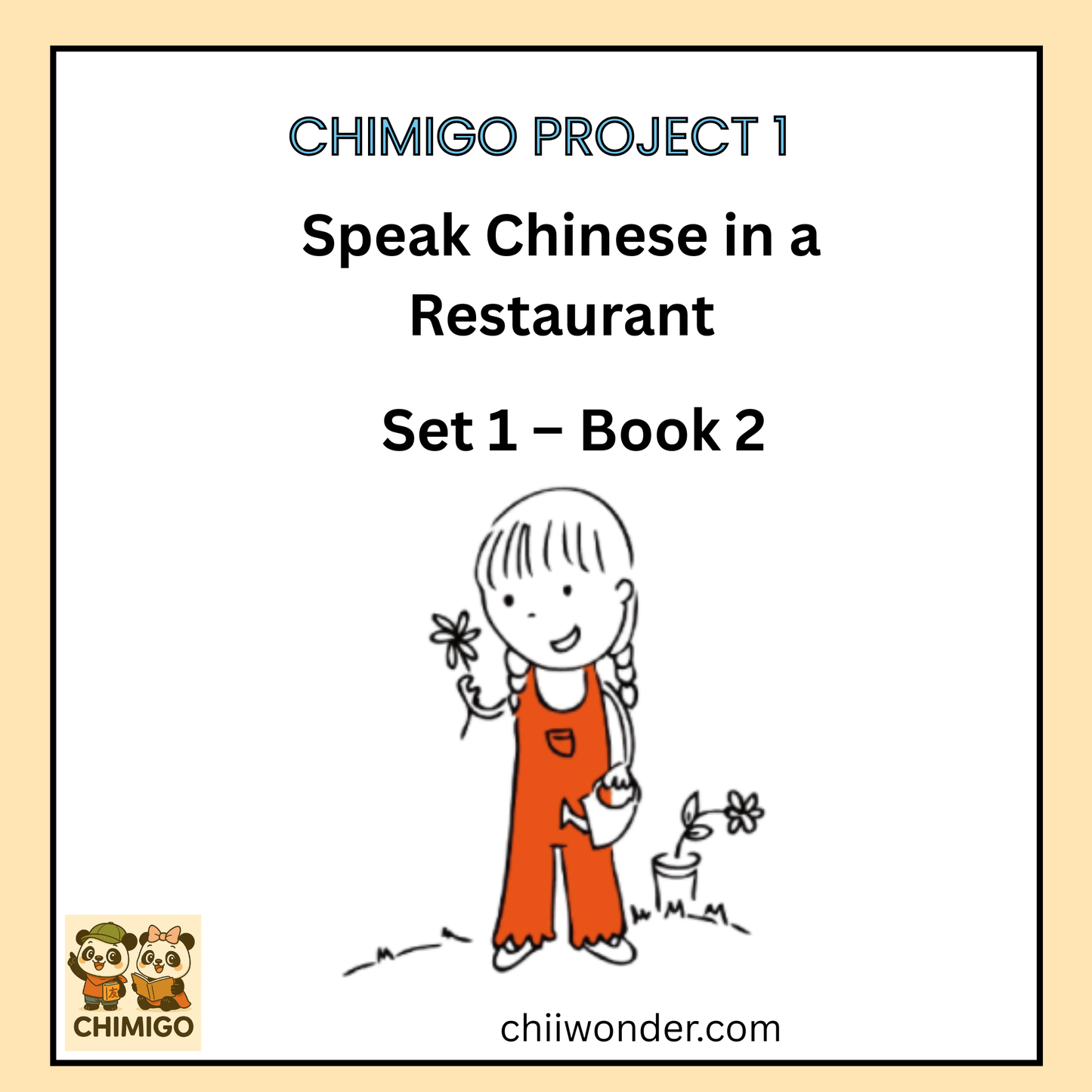 📘 ChiMigo Project 1 Speak Chinese in a Restaurant Set 1 - Book 2