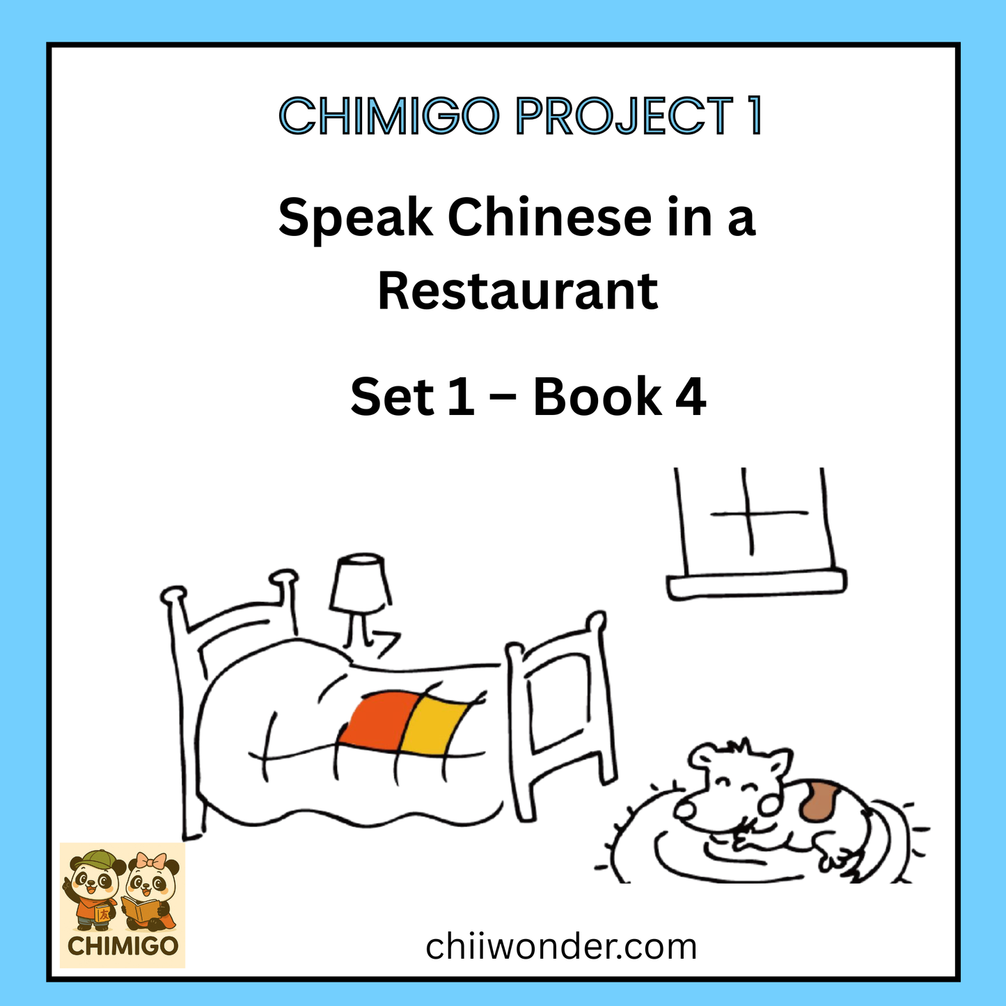 📘 ChiMigo Project 1 Speak Chinese in a Restaurant Set 1 - Book 4
