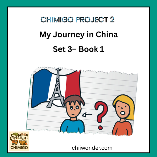 📘 ChiMigo Project 2: My Journey in China — Set 3 Book 1